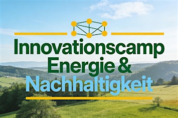 Innovationscamp Energie und Nachhaltigkeit  -- #icen26