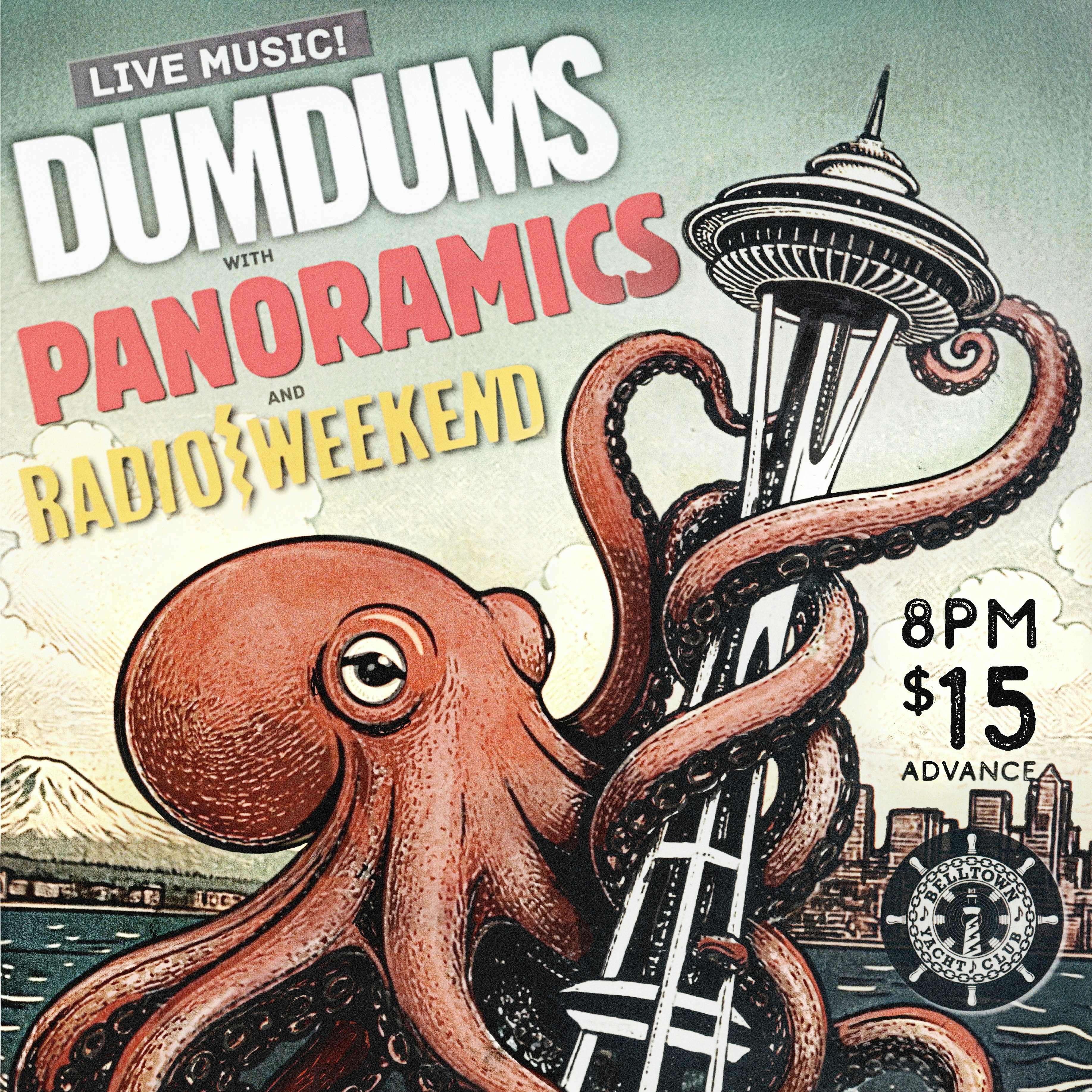 DumDums, Panoramics, Radio Weekend