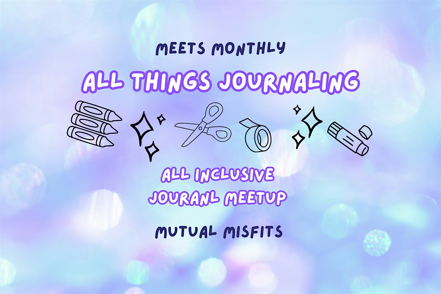 All Things Journaling: Monthly Meeting