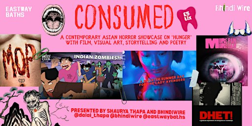 CONSUMED: A contemporary Asian Horror showcase