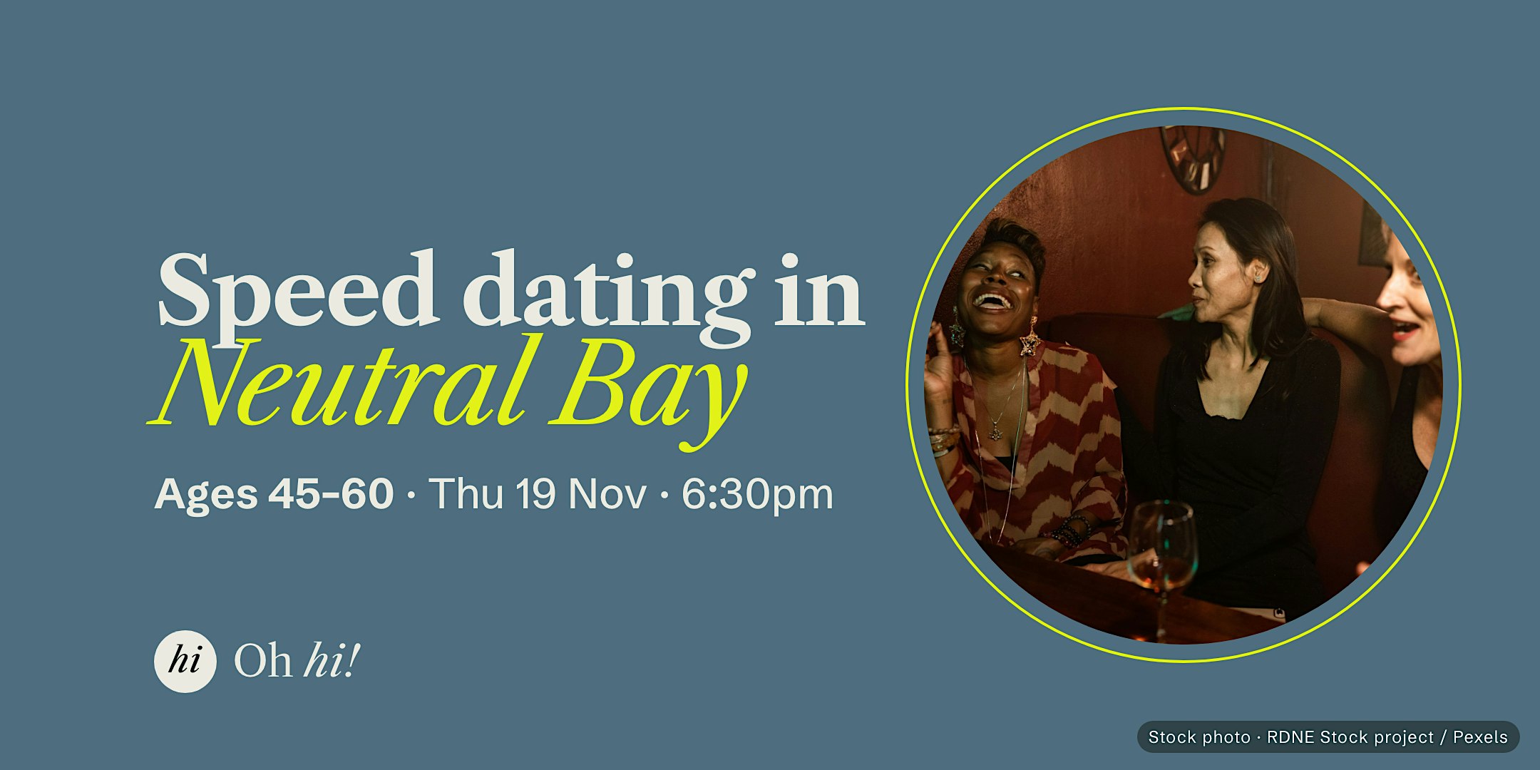 Singles Dinner Party Neutral Bay | Ages 58+ | Encounter Dating