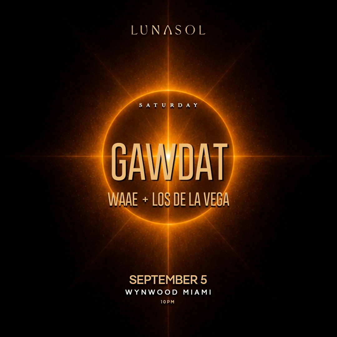 Lunasol Pres. Gawdat