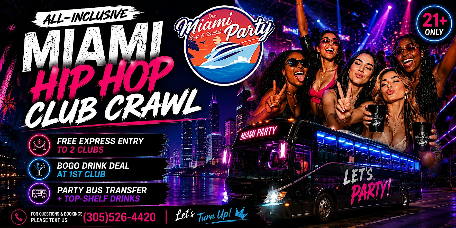 # BEST HIP HOP CLUB PACKAGE MIAMI