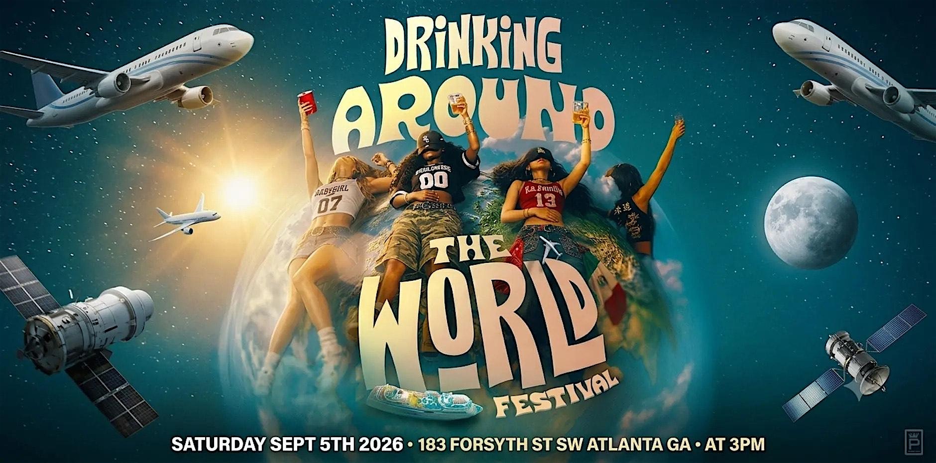 DRINKING AROUND THE WORLD FESTIVAL