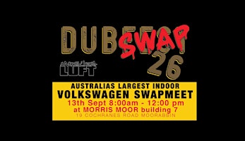 DubSwap26 -  Morris Moor building 7 - 9 Cochranes Rd Moorabbin - 13 Sept 26