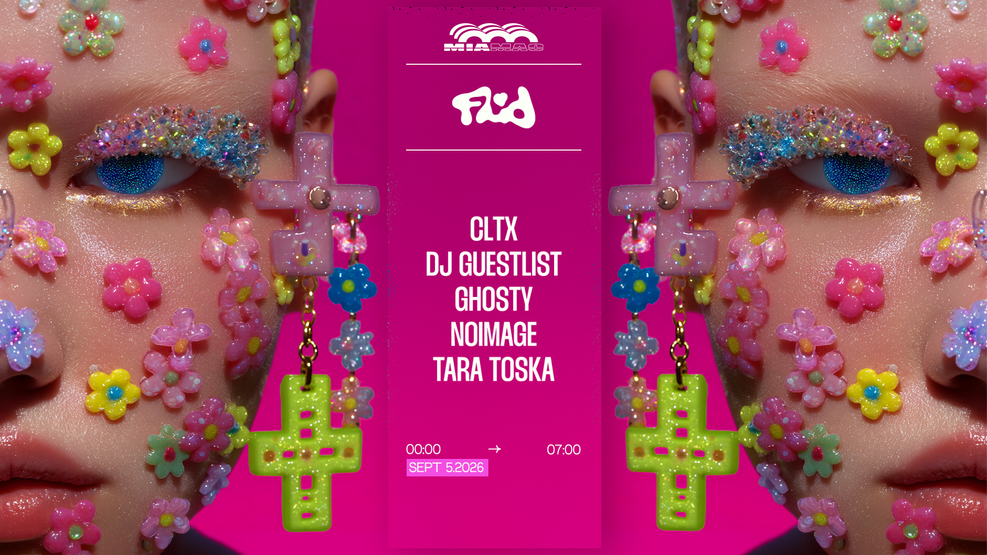 Fluid: DJ GUESTLIST, CLTX, Noimage, Ghosty & Tara Toska