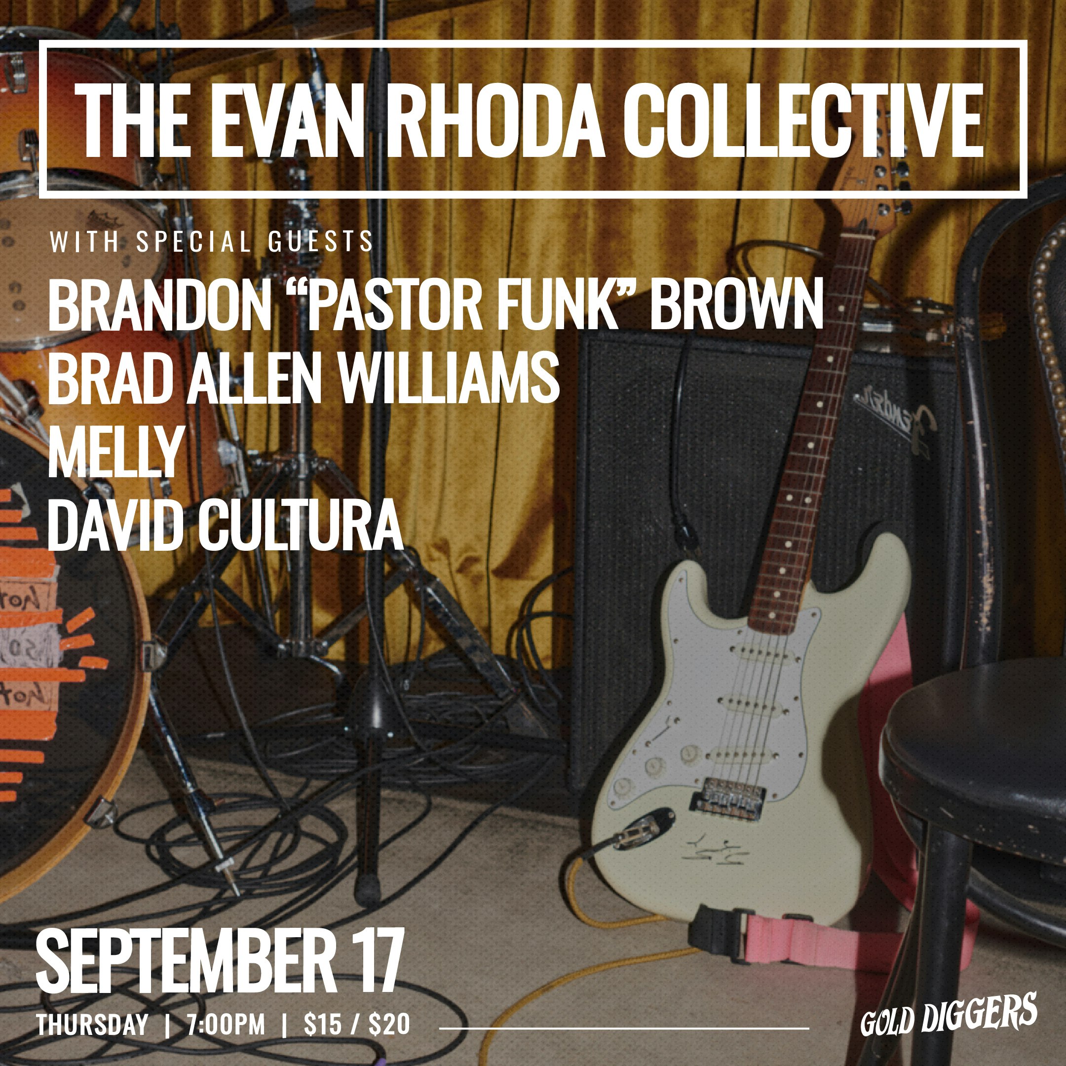 The Evan Rhoda Collective ft. Brandon “Pastor Funk” Brown, Brad Allen Williams, Melly, David Cultura 