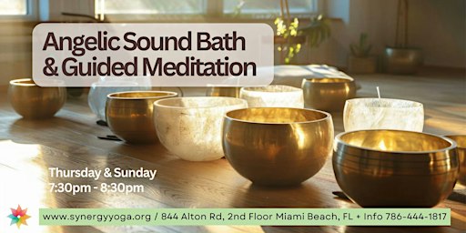 Angelic Sound Bath & Guided Meditation | Miami Beach