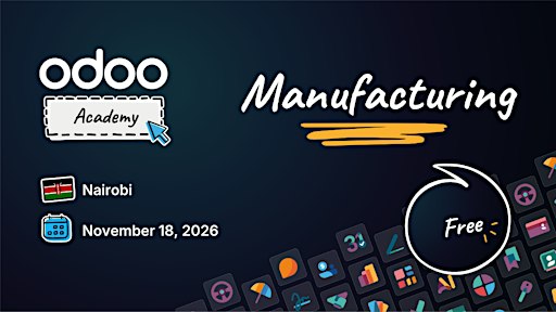 Odoo Academy Manufacturing -  Nairobi