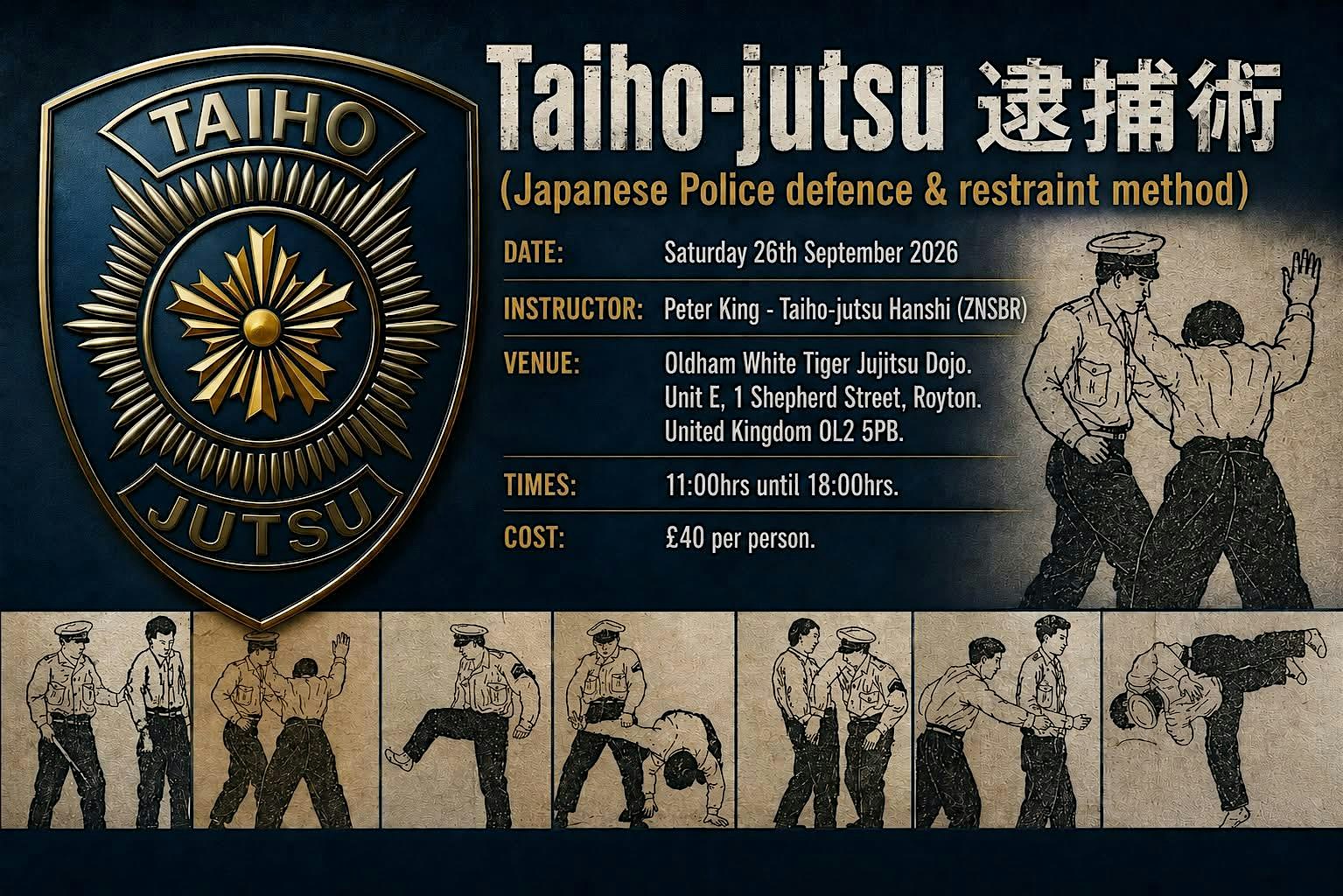 TAIHO-JUTSU INTRODUCTORY SEMINAR