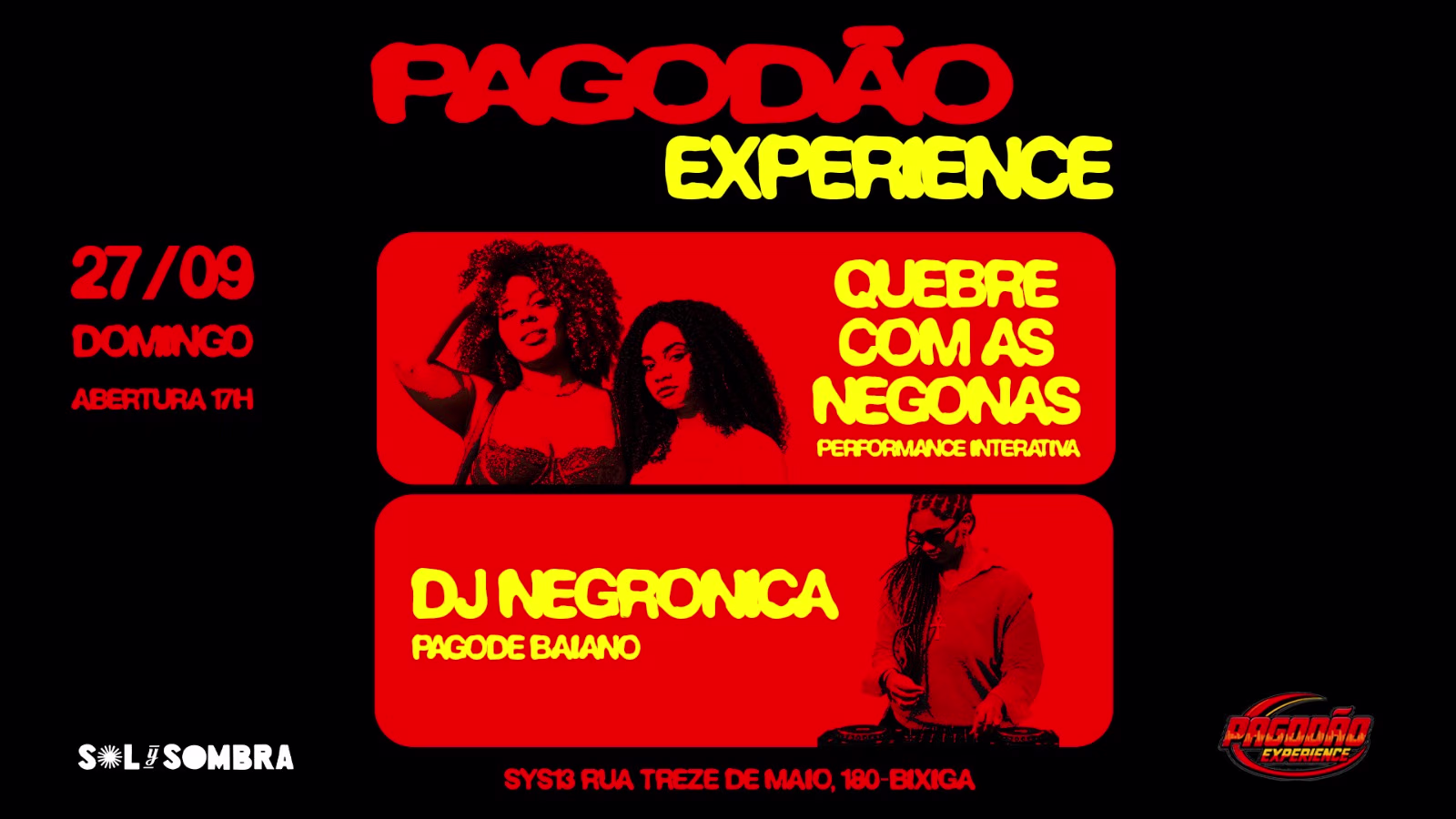 ¡Pagodão Experience! - No Sys13