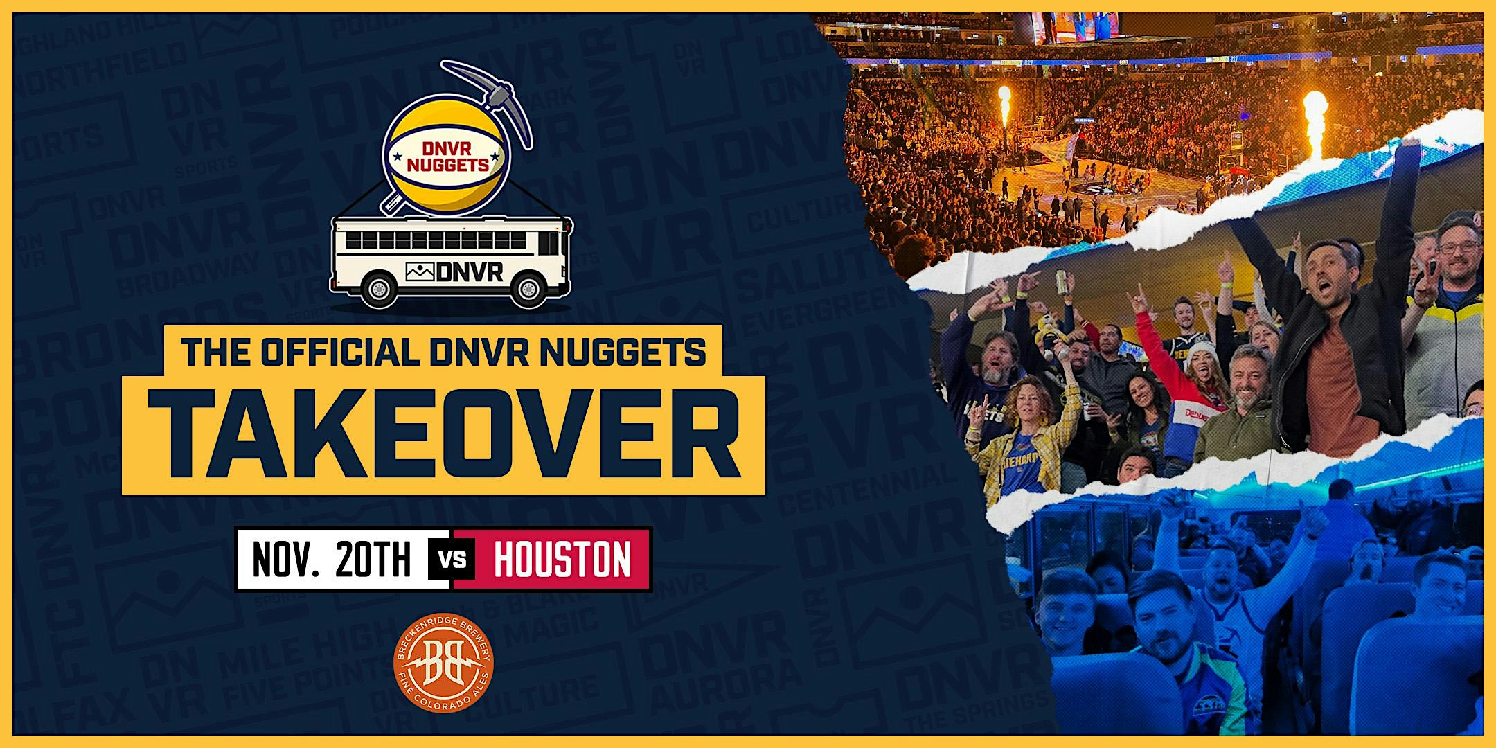 DNVR Nuggets Takeover vs Houston Rockets