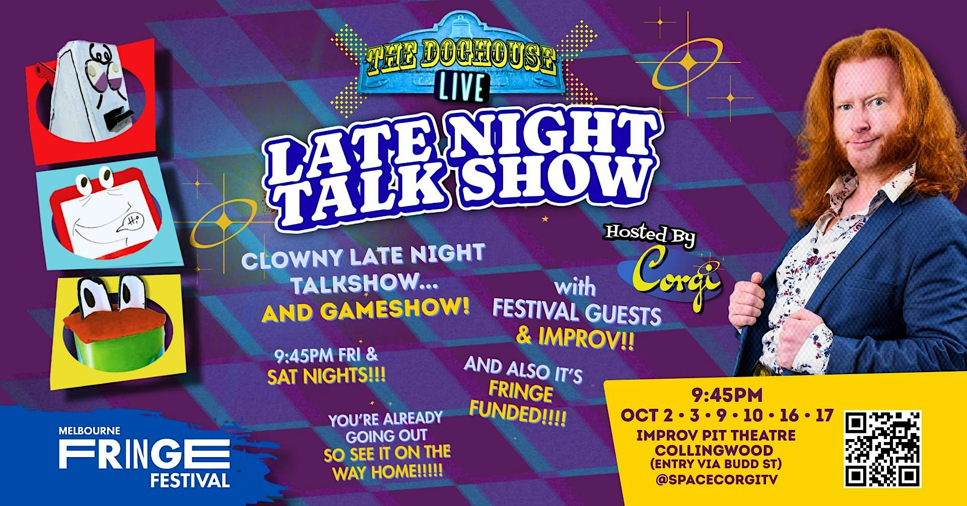 Fringe Fest: Late Night Talk Show - The Doghouse LIVE!