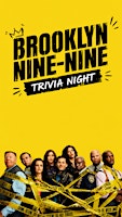 BROOKLYN 99 TRIVIA NIGHT