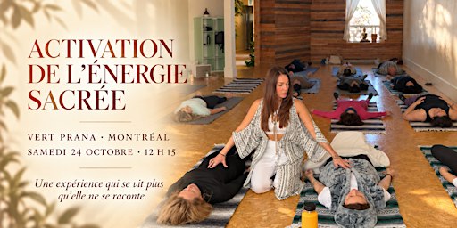 Activation de l'Énergie Sacrée - Kundalini Activation