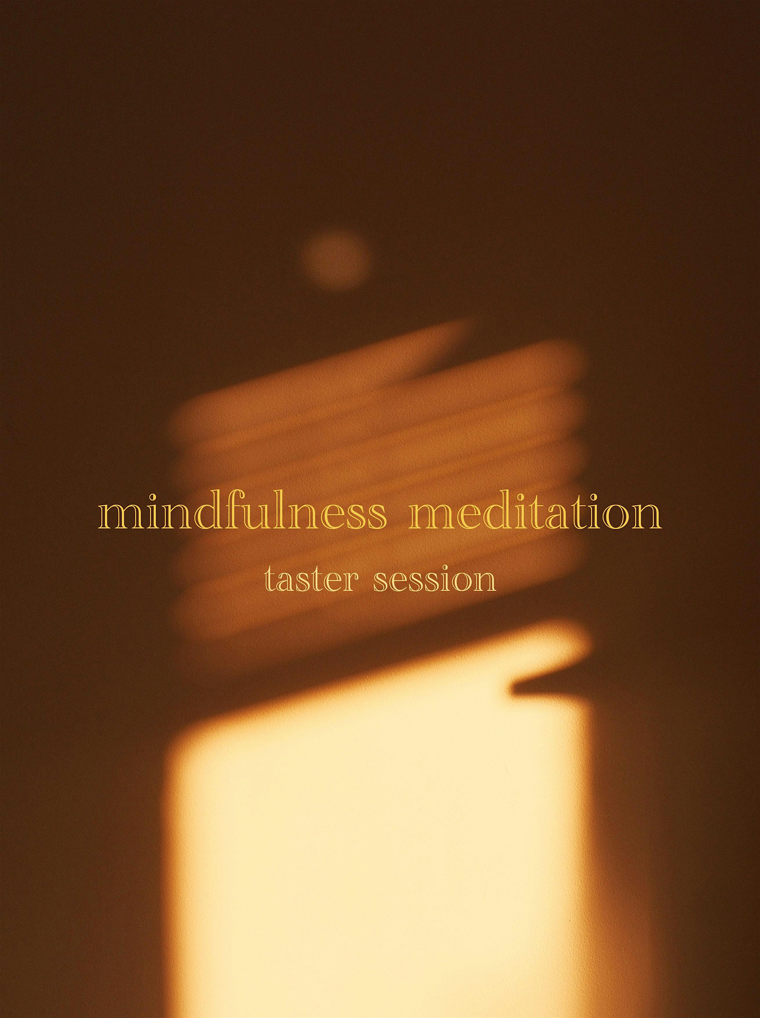 Mindfulness Meditation Taster Session - hosted by Niall Miller