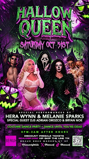 Hallo-Queen Haunted House Dance Party Halloween BEAUX 8pm - 3am After Hours
