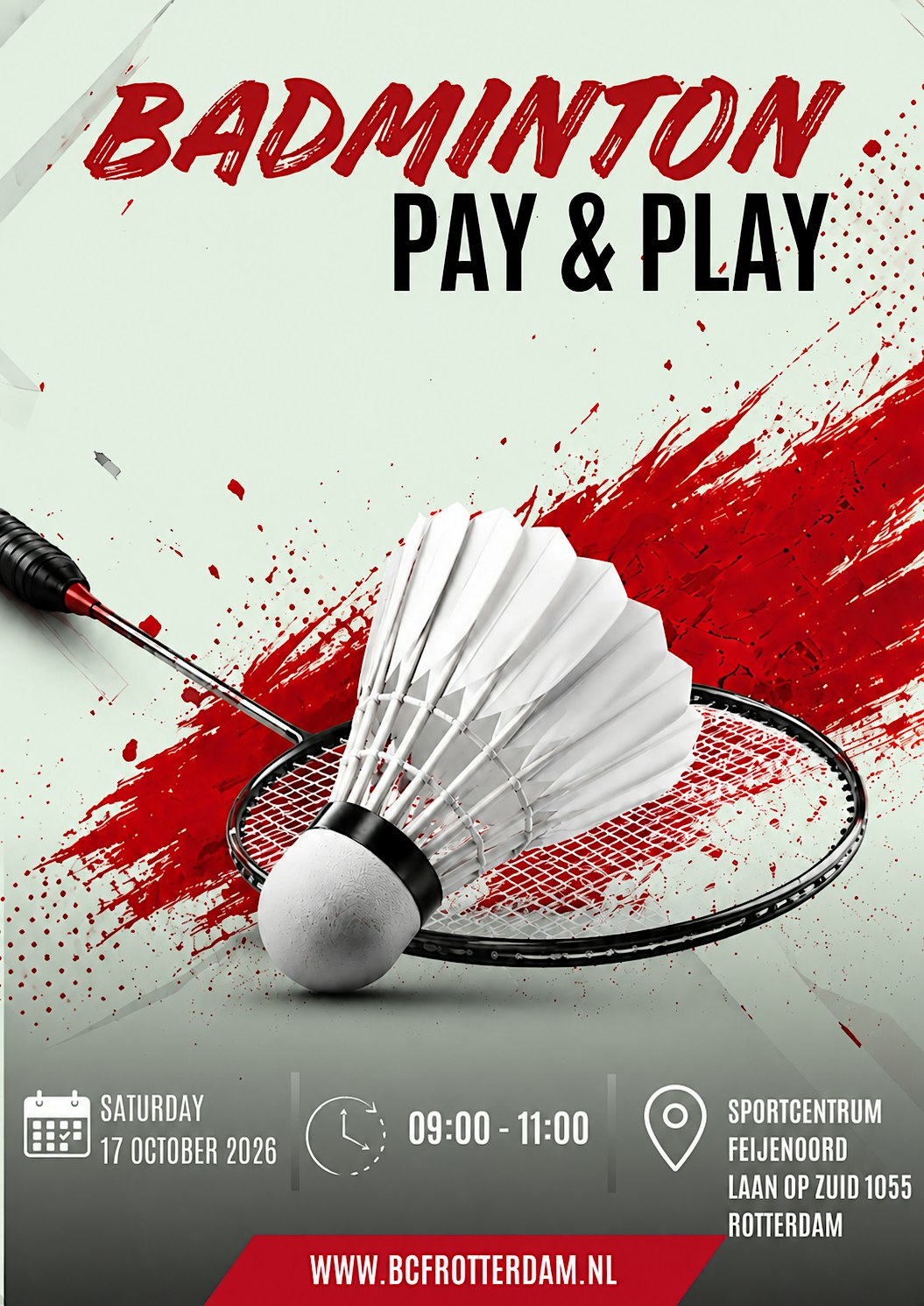 Pay & Play Badminton Rotterdam | Sat 17 October | Badminton Club Feijenoord