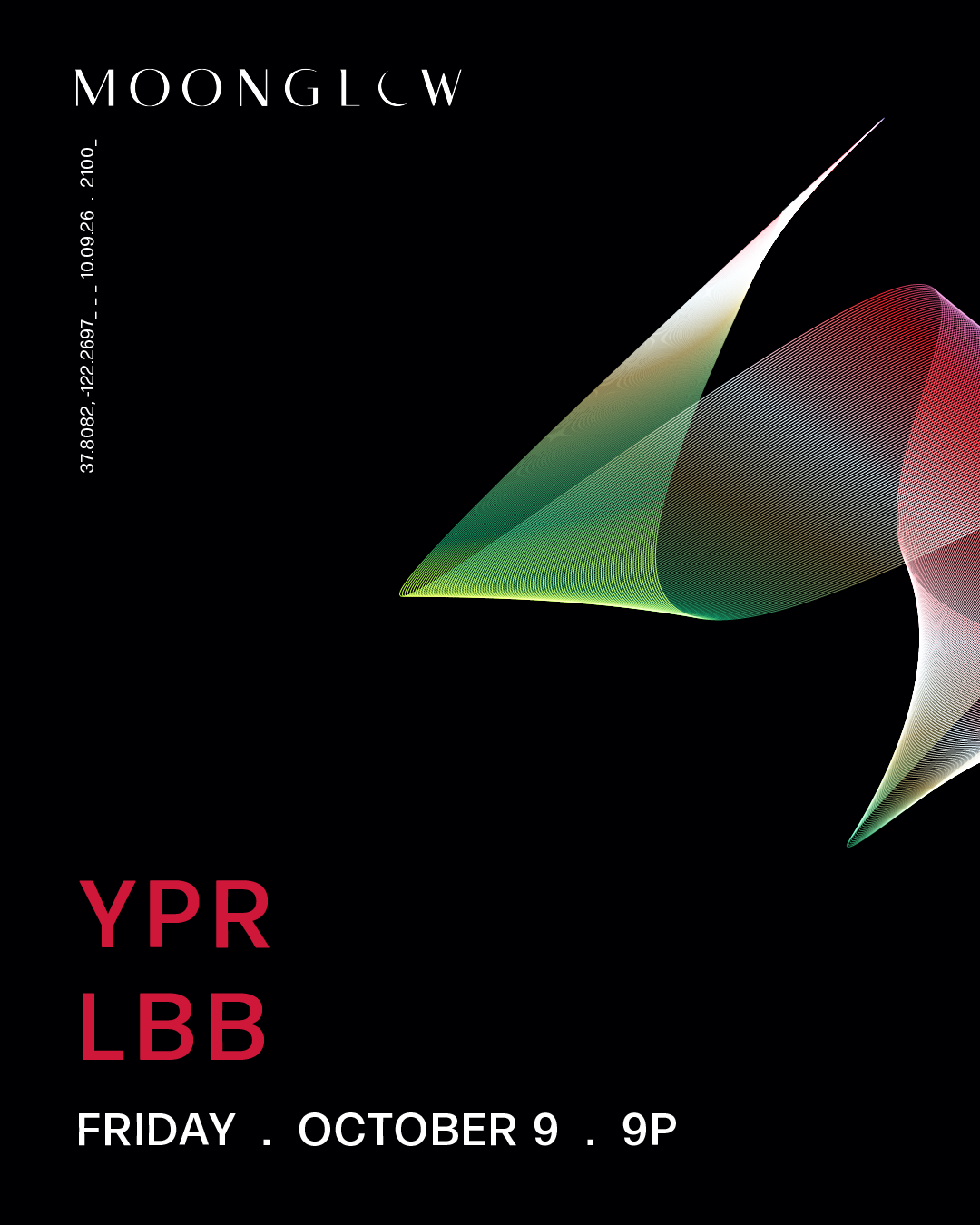 YPR & LBB at Moonglow