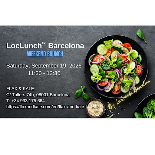 LocLunch Barcelona - Weekend brunch at Flax & Kale