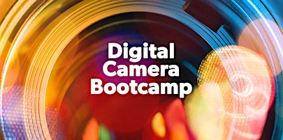 Digital Camera Bootcamp