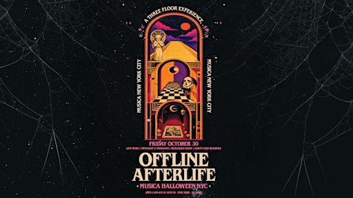 Musica Halloween Party: Offline Afterlife  — Oct 30