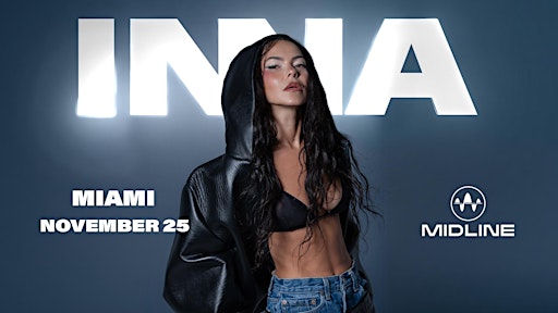 INNA @ MIDLINE MIAMI
