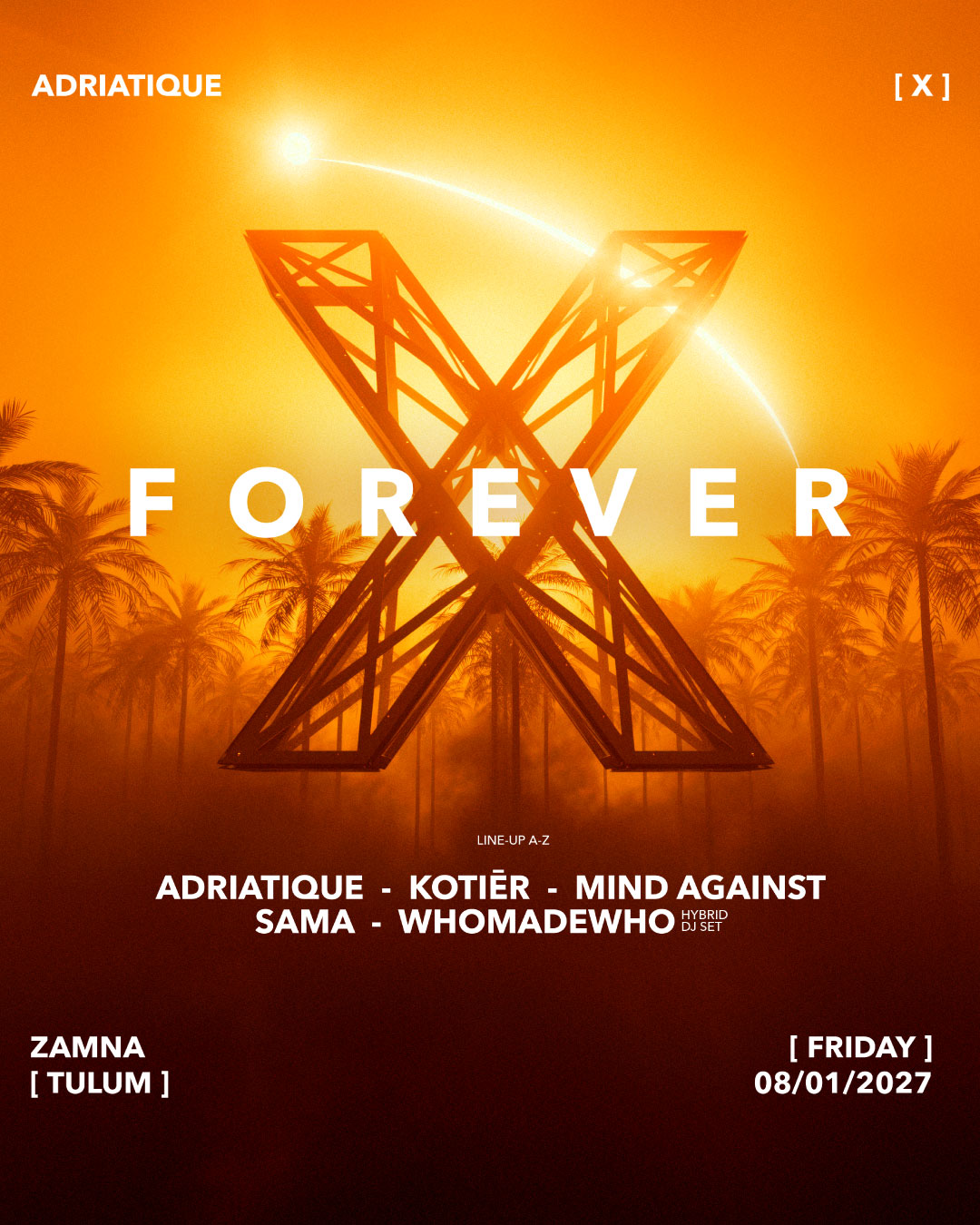 Adriatique present X Tulum
