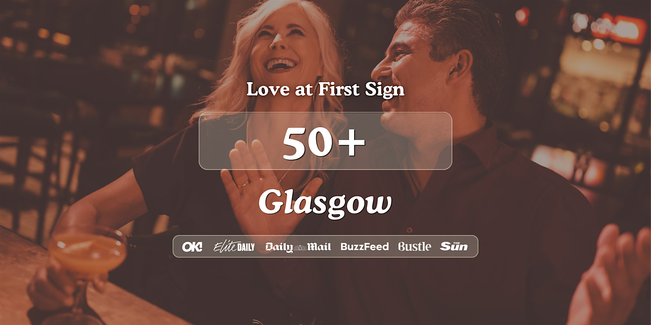 Glasgow Singles Night, 50+ | The Alchemist | Love at First Sign