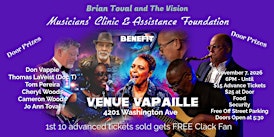 Brian Toval and The Vision Musicians' Clinic Benefit
