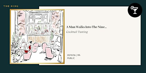 A Man Walks Into The Nine