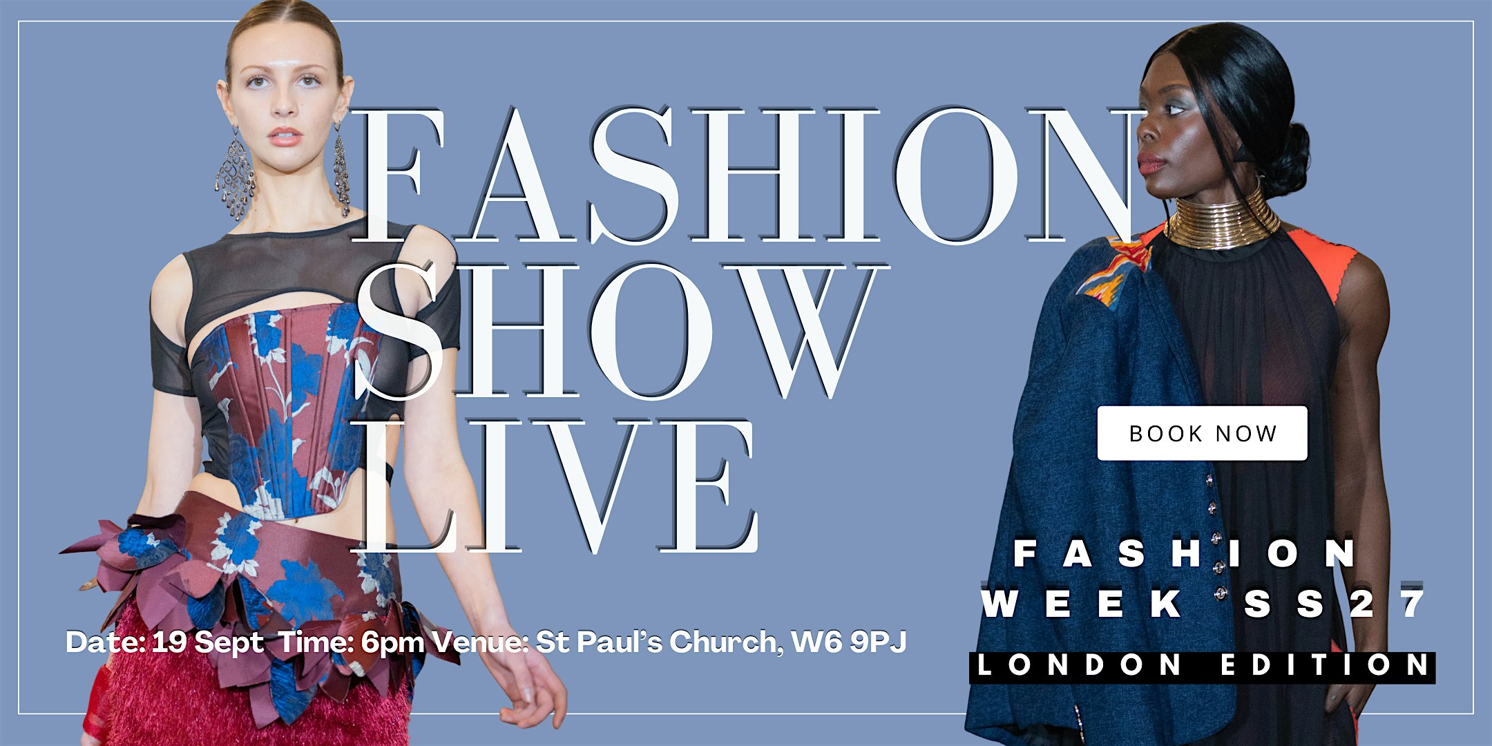 Fashion Show Live during London Fashion Week SS27