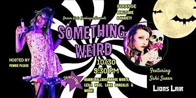 Something Weird A Strange Burlesque Variety Show