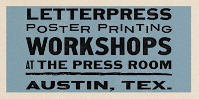 Letterpress Poster Printing Workshop