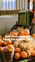 Westwinds Pumpkin Patch ASN sessions 1 ticket per car, not per person