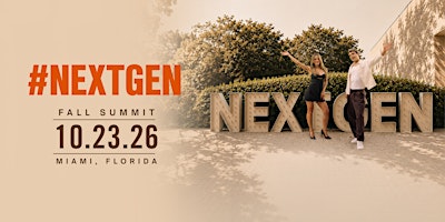 #NextGen Creators Fall Summit 10/23