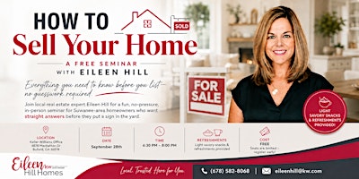 How to Sell Your Home: A Free Seminar with Eileen Hill