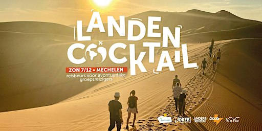 Landencocktail: dé reisbeurs voor avontuurlijke groepsreizigers