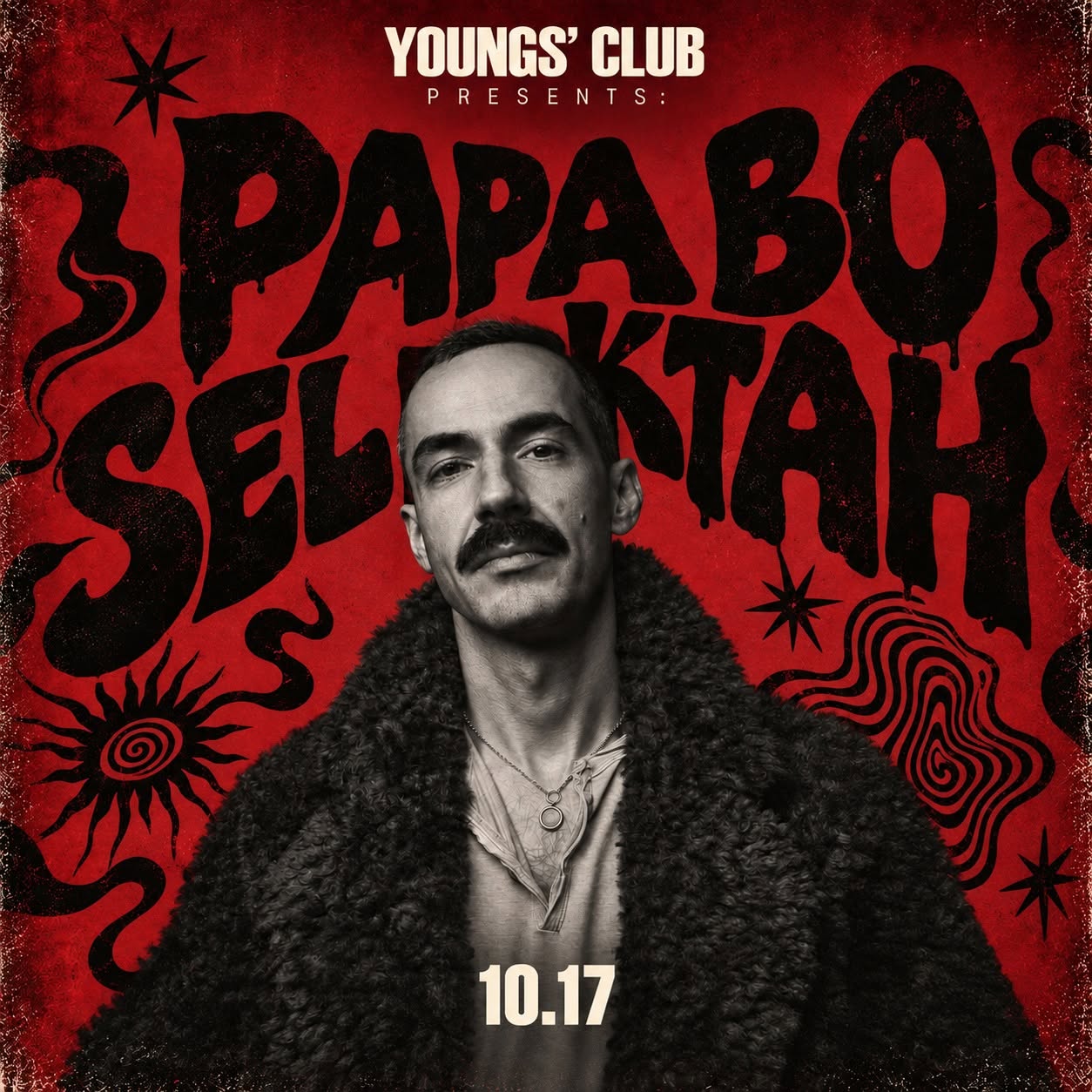 𝐘𝐎𝐔𝐍𝐆𝐒' 𝐂𝐋𝐔𝐁 𝐏𝐑𝐄𝐒𝐄𝐍𝐓𝐒: Papa Bo Selektah (PL/BY)