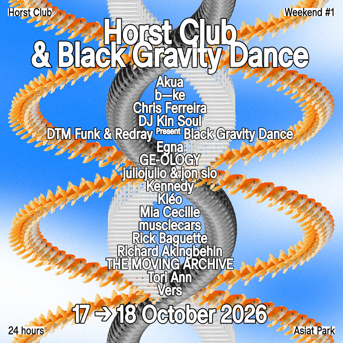 Horst Club Opening weekend x Black Gravity Dance