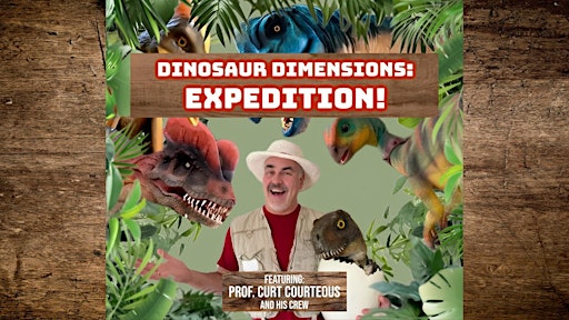 DINOSAUR DIMENSIONS: EXPEDITION!!