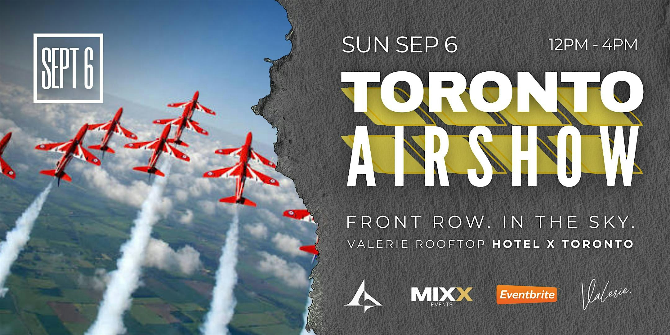 Valerie -  Toronto AIRSHOW Rooftop Viewing Event (Steps from the CNE)