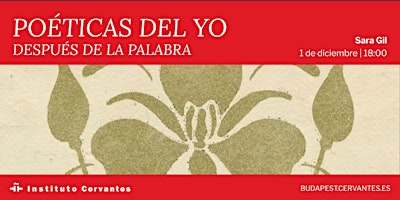 Poéticas del yo | Después de la palabra