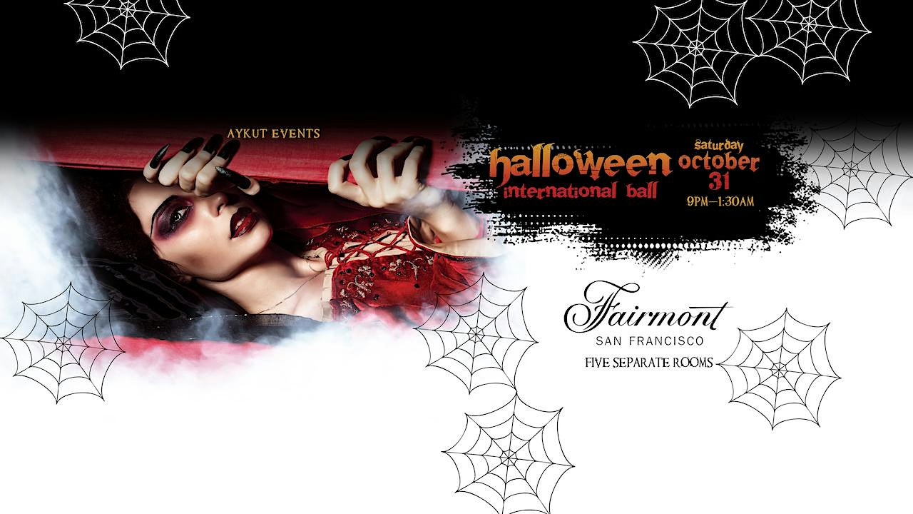 Fairmont Hotel San Francisco MEGA HALLOWEEN Party