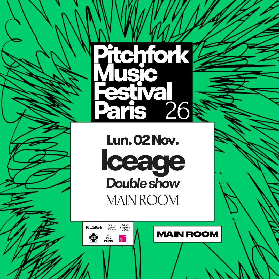 Iceage (Double show) — Pitchfork Music Festival Paris 2026