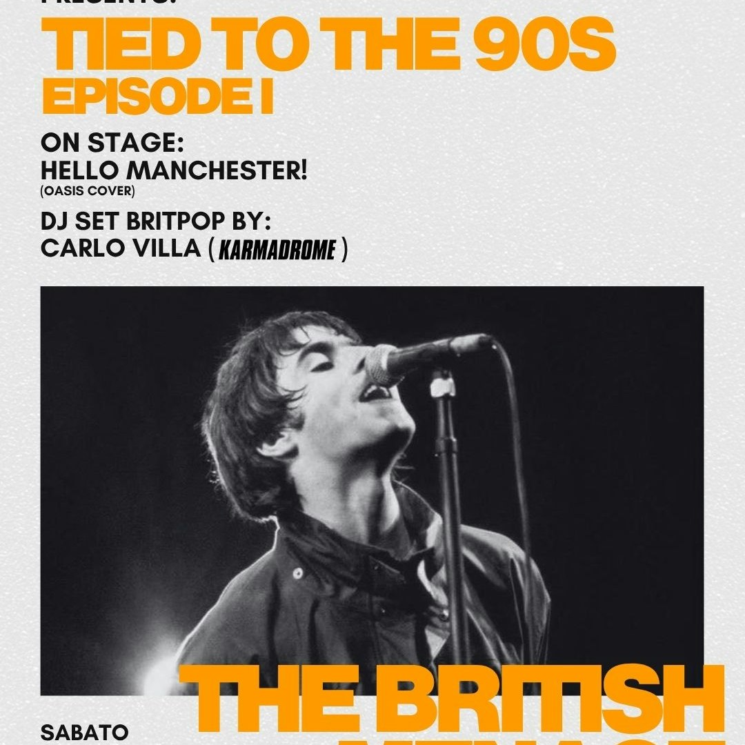 Tied To The 90s - Episode I: The British Menace