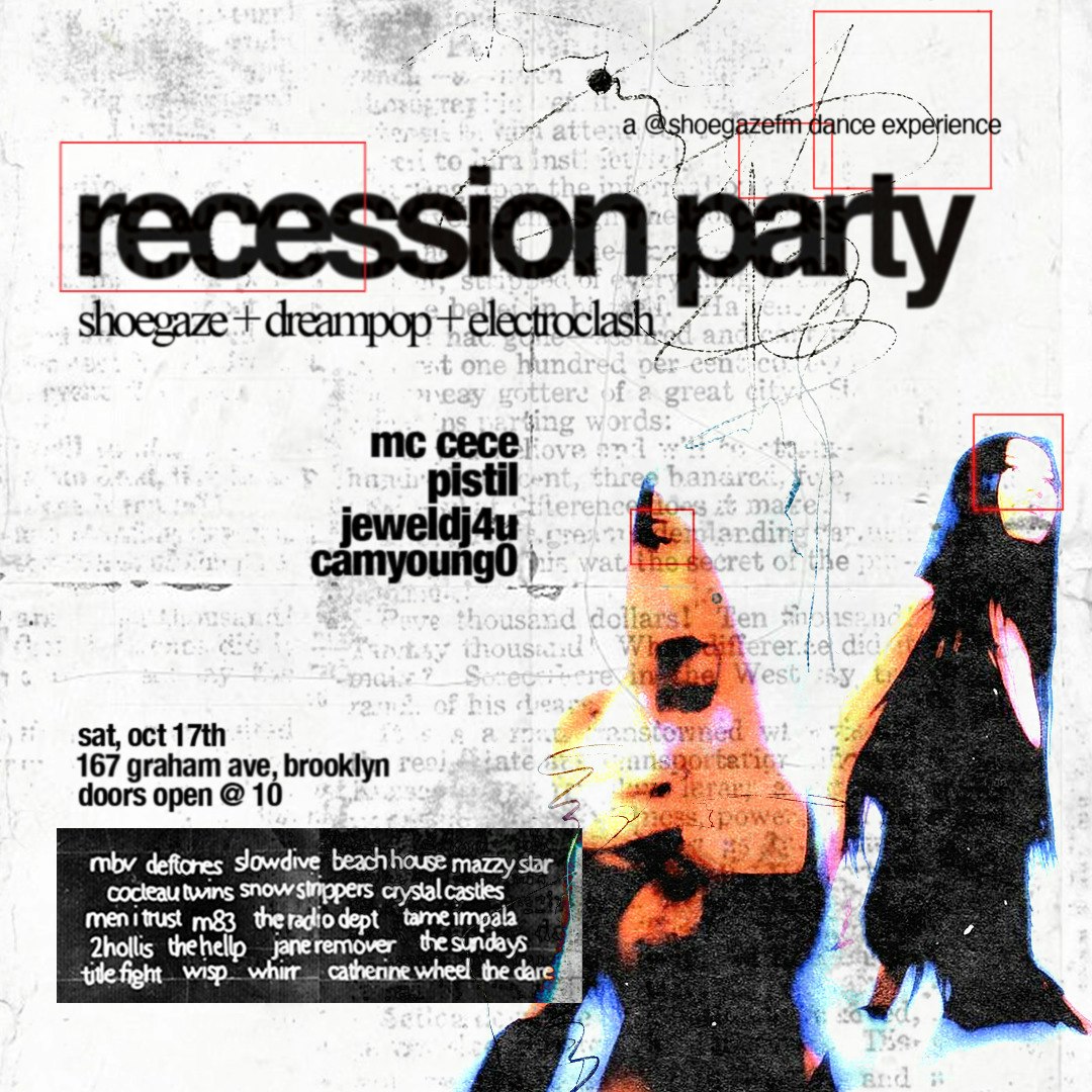 Recession Party: Shoegaze, Dreampop, Electroclash