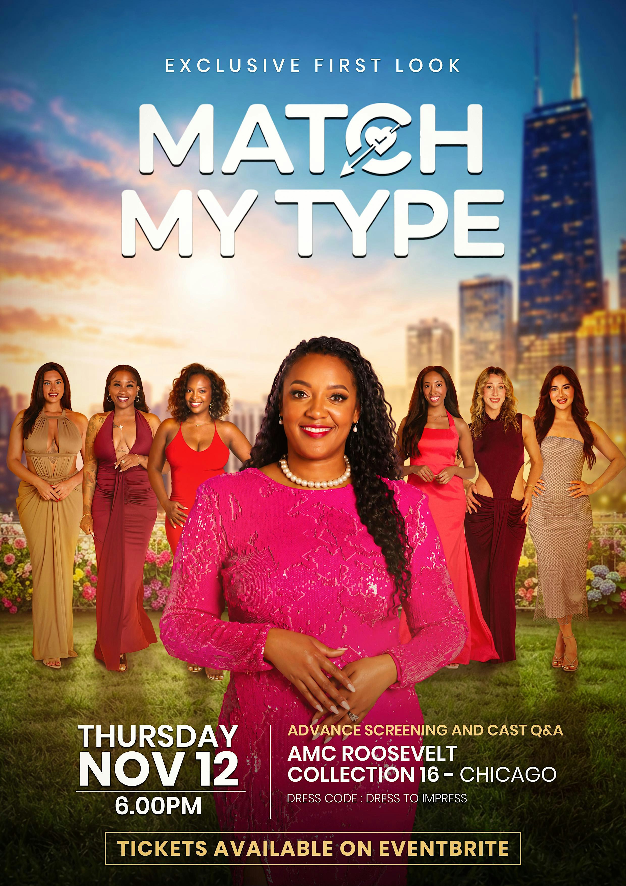 MATCH MY TYPE:  The Exclusive First Look