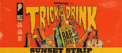 Trick or Drink: Sunset Strip Halloween Bar Crawl (3 Days)