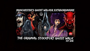 FLECKY BENNETT’S THE ORIGINAL STOCKPORT GHOST WALK